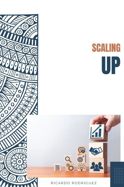 Boek Scaling Up Ricardo Alonso Rodriguez Rodriguez