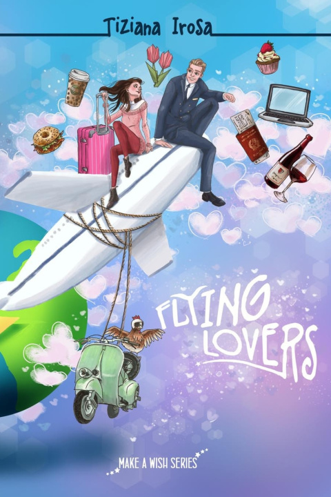 Knjiga Flying Lovers Tiziana Irosa