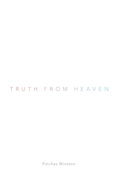 Buch Truth From Heaven Pinchas Winston