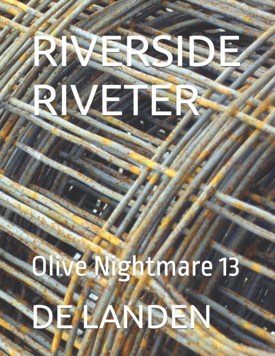 Kniha RIVERSIDE RIVETER DE LANDEN