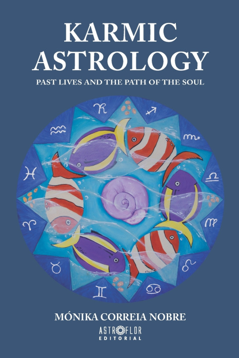 Libro KARMIC ASTROLOGY Monika Correia Nobre