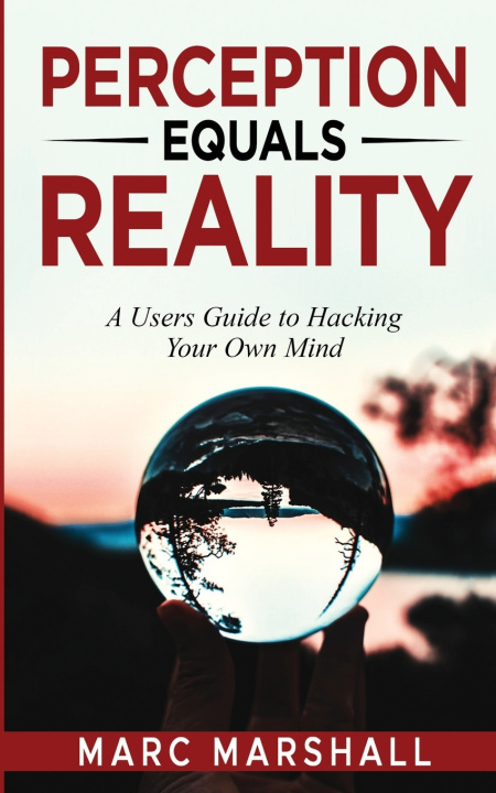 Knjiga Perception Equals Reality Marc Marshall