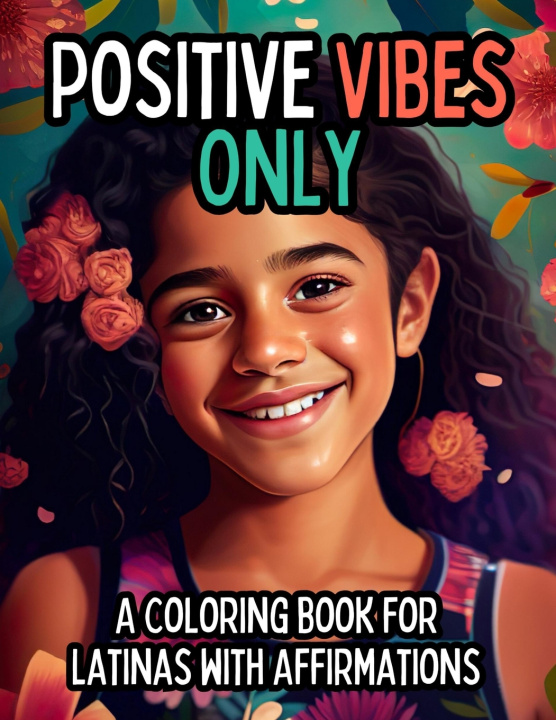 Knjiga Positive Vibes Only Envision Global Press