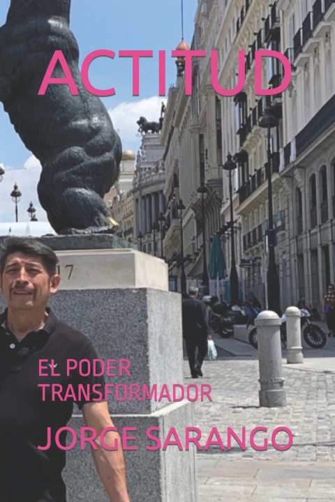 Knjiga ACTITUD JORGE SARANGO