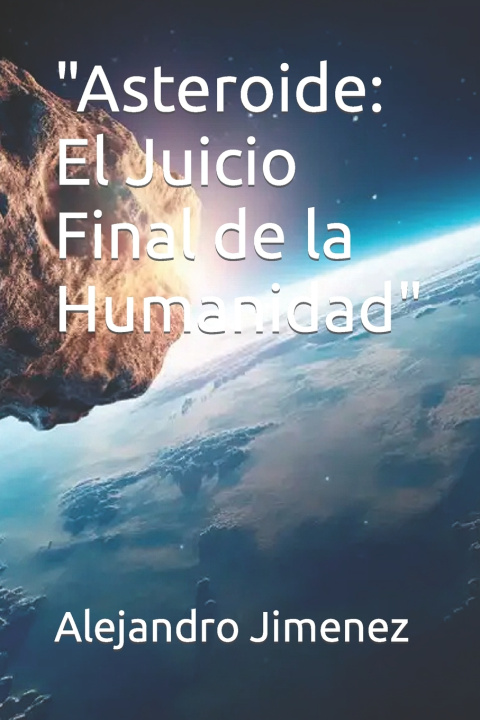 Kniha "Asteroide Alejandro Jimenez Gallardo