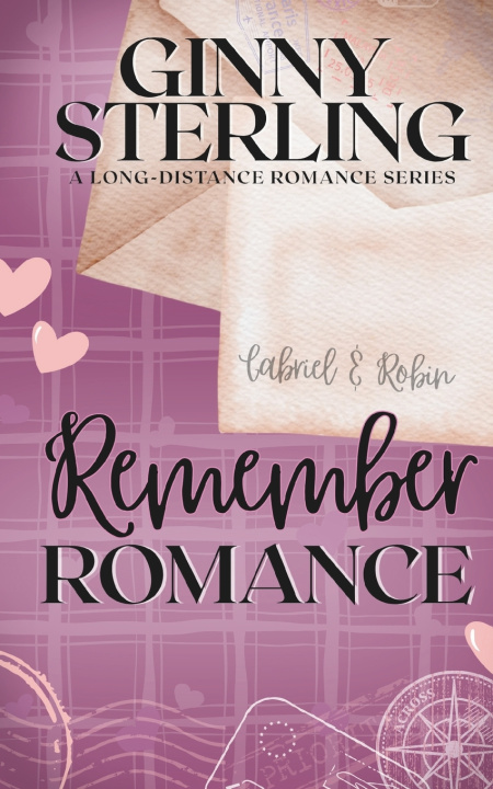 Kniha Remember Romance Ginny Sterling