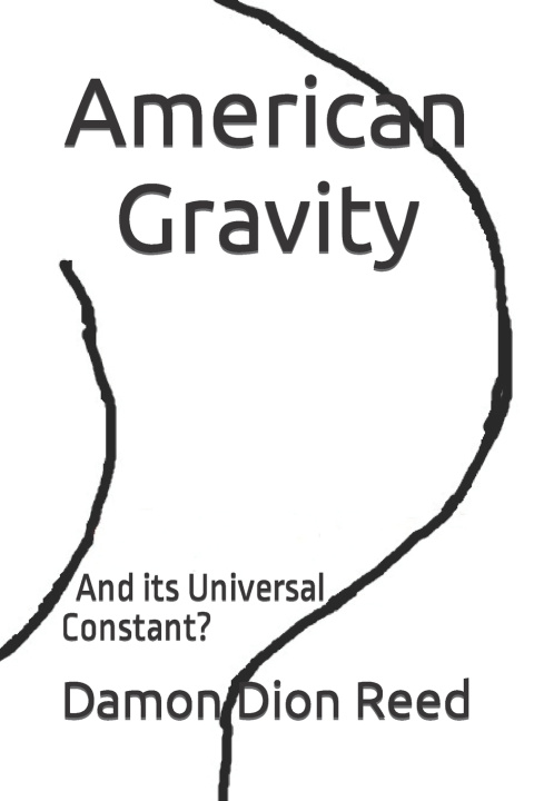 Boek American Gravity Damon Dion Reed