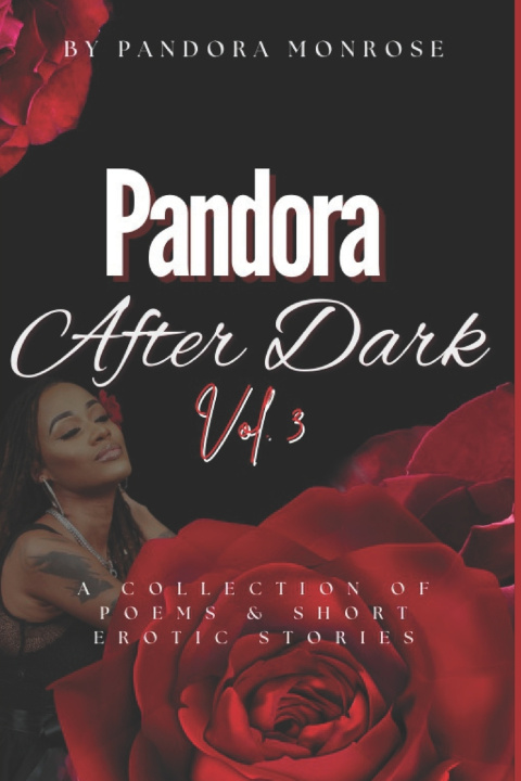 Knjiga Pandora After Dark Volume 3 Pandora Monrose