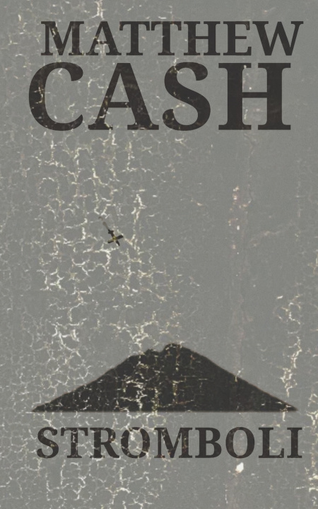Boek Stromboli Matthew Cash