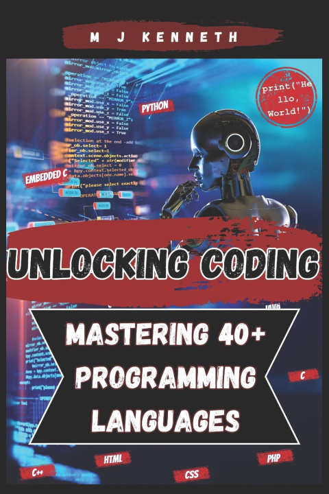 Knjiga Unlocking Coding M J Kenneth