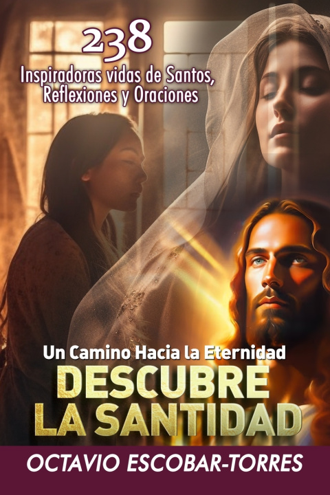 Kniha Descubre la Santidad Octavio Escobar-Torres
