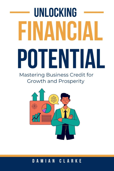 Kniha Unlocking Financial Potential Damian Clarke