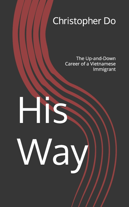 Kniha His Way Christopher Do