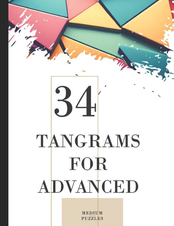 Knjiga Tangrams for Advanced Anthony Playwell