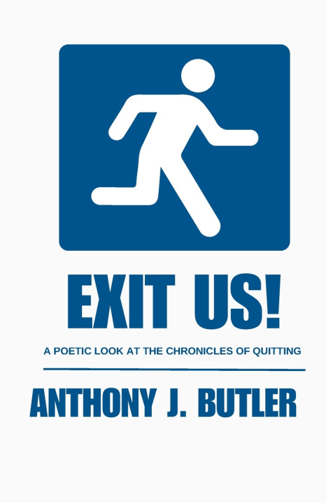 Knjiga EXIT US! Anthony J. Butler