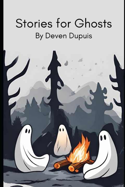 Kniha Stories For Ghosts Deven Dupuis