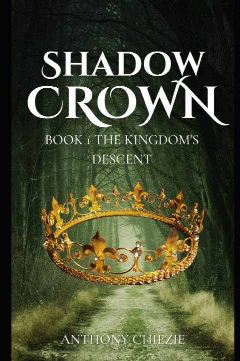 Kniha Shadowed Crown Adannaya Nzegwu