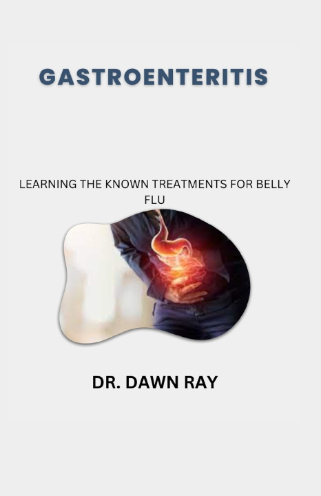 Kniha GASTROENTERITIS DR. DAWN RAY