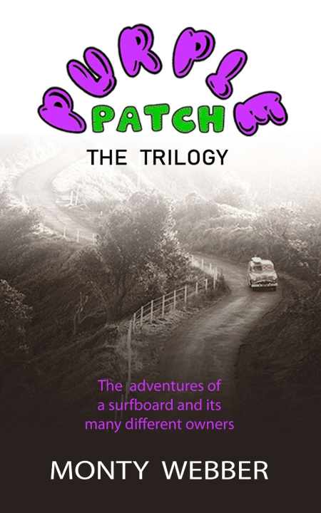 Knjiga Purple Patch Monty Webber