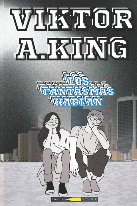 Kniha Los Fantasmas Hablan Viktor A. King