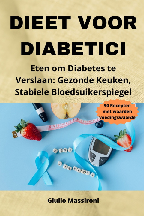 Kniha Dieet Voor Diabetici Giulio Massironi