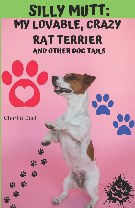 Kniha Silly Mutt Charlie Deal