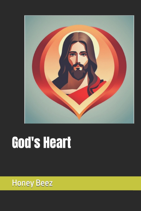 Kniha God's Heart Honey Beez