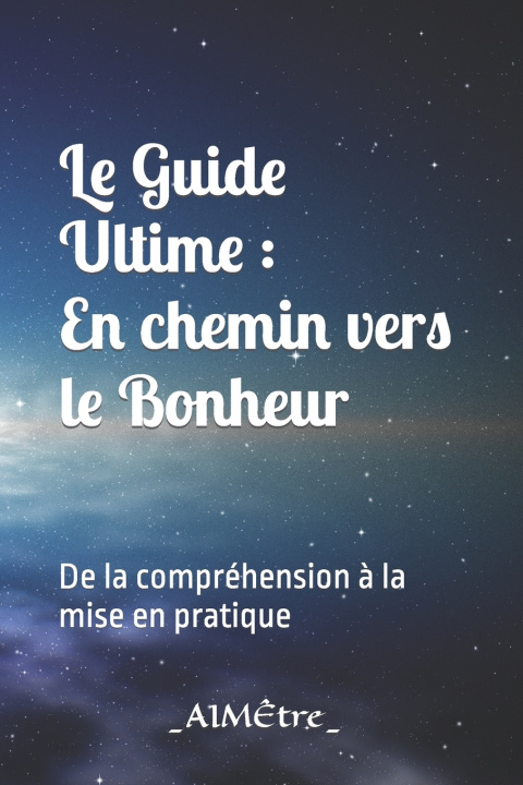 Kniha Le Guide Ultime AIMÊtre