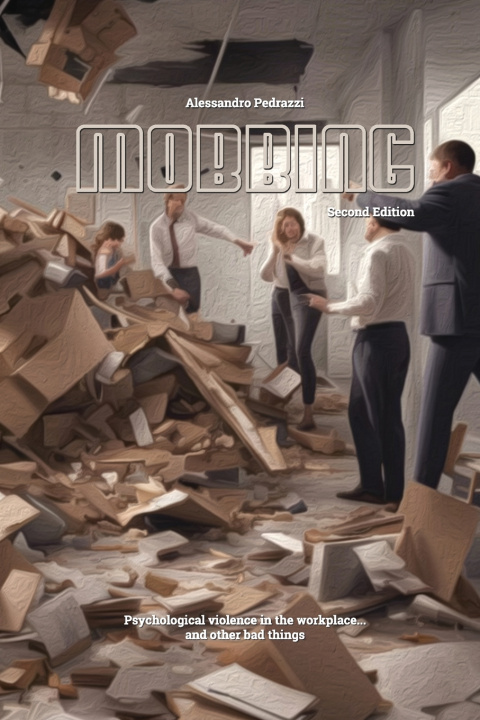 Kniha Mobbing Alessandro Pedrazzi