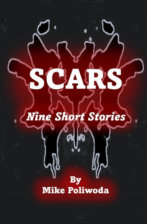 Knjiga Scars Mike Poliwoda