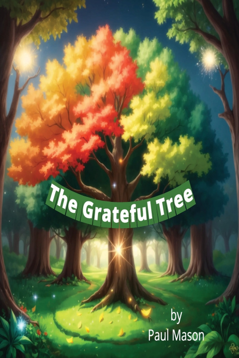Knjiga The Grateful Tree Paul Mason