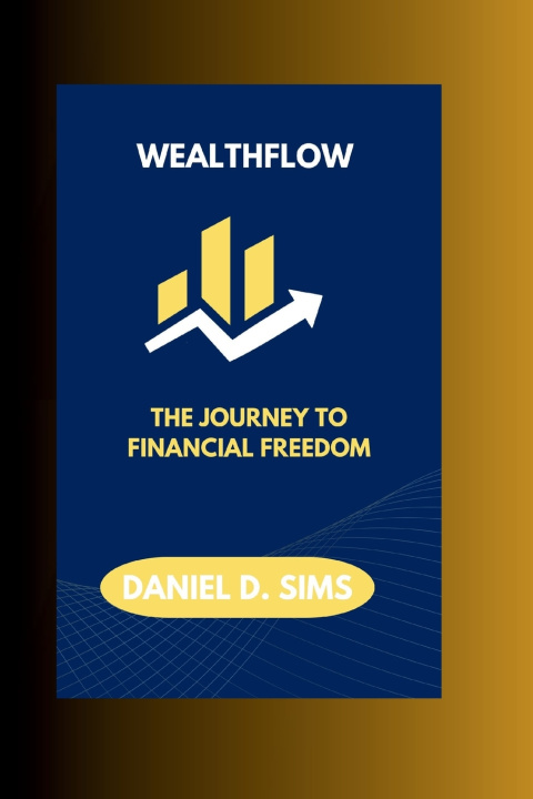 Kniha Wealthflow Daniel D. Sims
