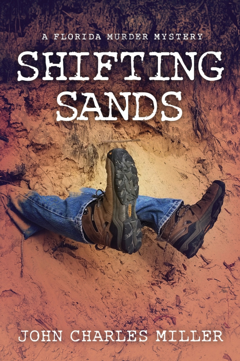Knjiga Shifting Sands John Charles Miller