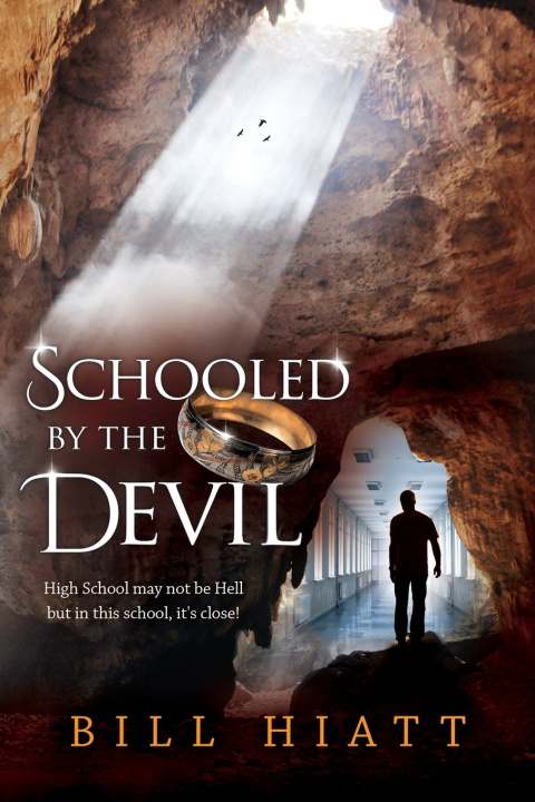 Knjiga Schooled by the Devil Bill Hiatt