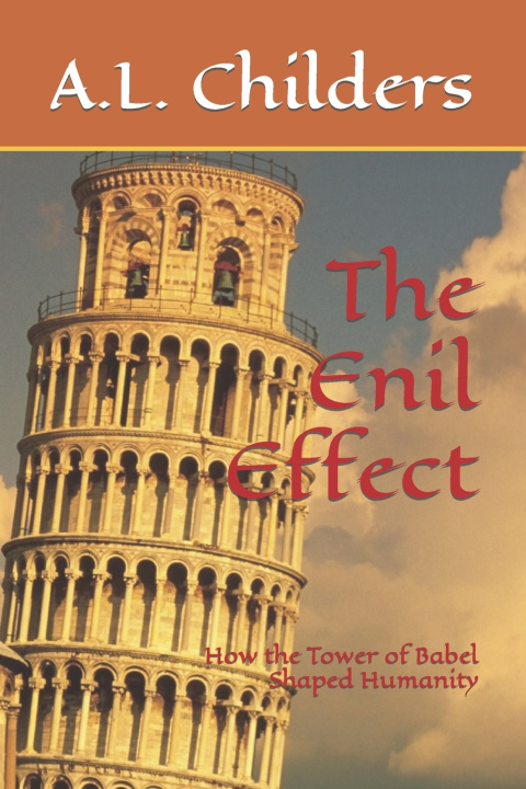 Kniha The Enil Effect A.L. Childers