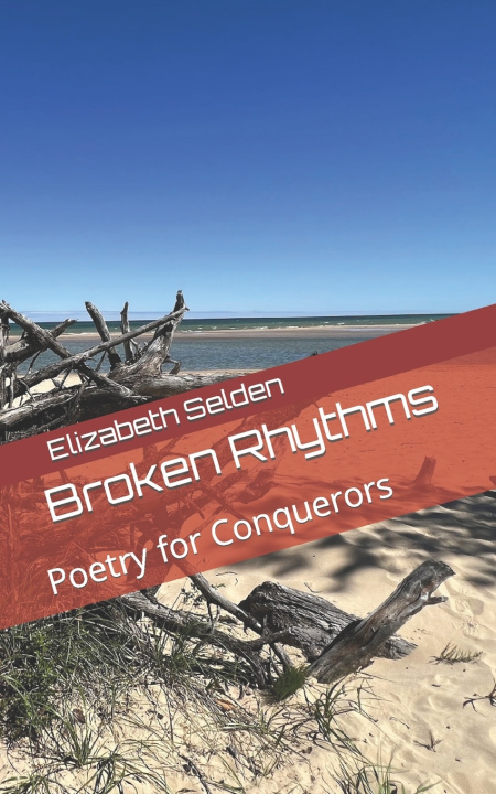 Kniha Broken Rhythms Elizabeth Selden