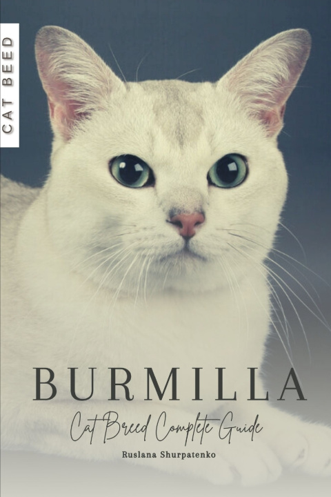 Knjiga Burmilla Ruslana Shurpatenko