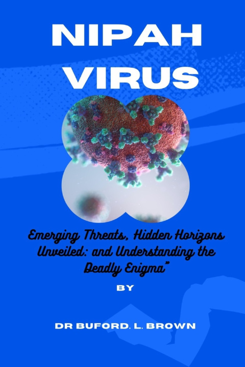 Kniha NIPAH VIRUS Buford. L Brown