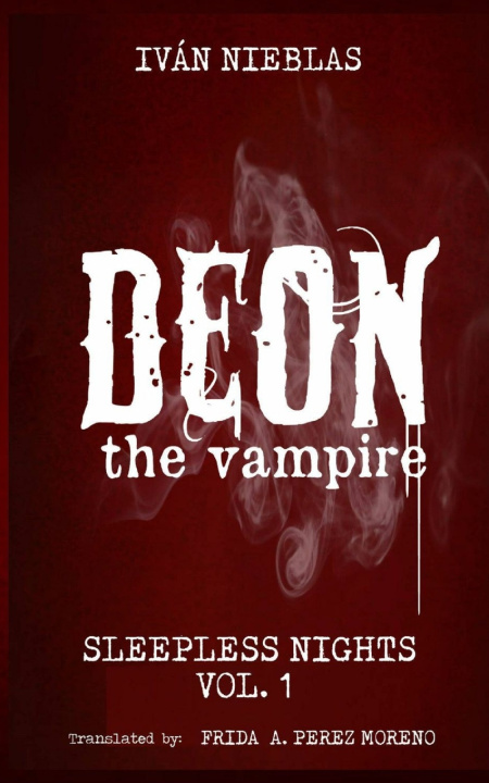 Knjiga Deon the vampire Iván Nieblas