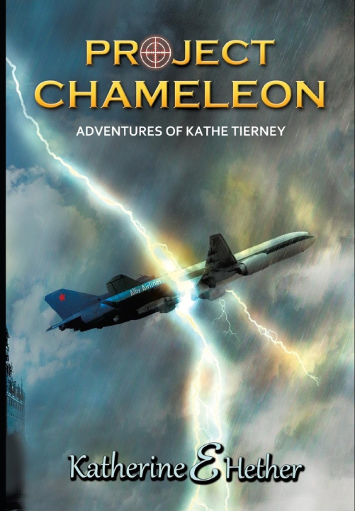 Kniha Project Chameleon Katherine E. Hether