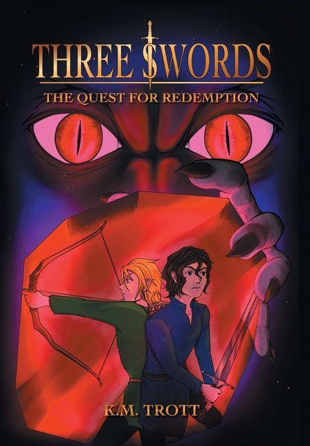 Knjiga Three Swords K.M. Trott
