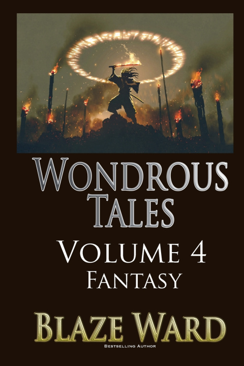 Knjiga Wondrous Tales - Fantasy Blaze Ward