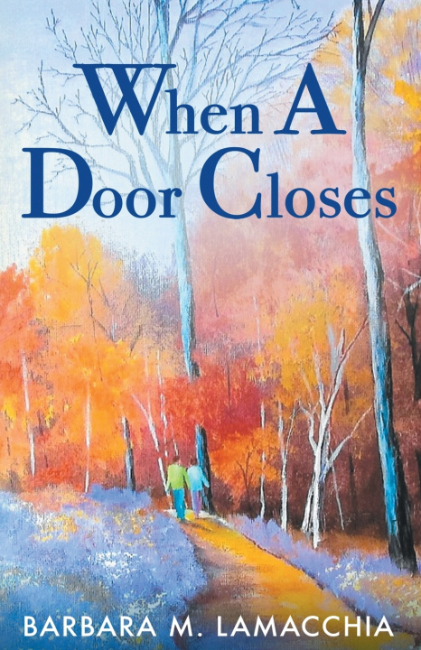 Kniha When A Door Closes Barbara Lamacchia