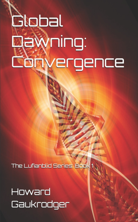 Kniha Global Dawning Howard Gaukrodger