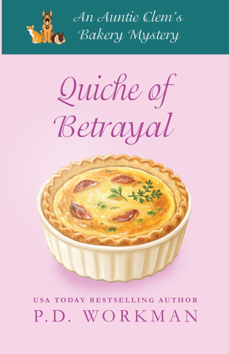 Boek Quiche Me Goodbye P.D. Workman