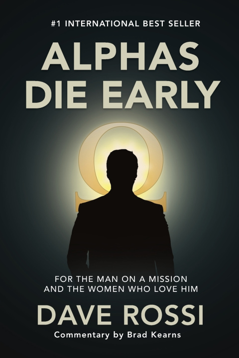 Buch Alphas Die Early Dave Rossi