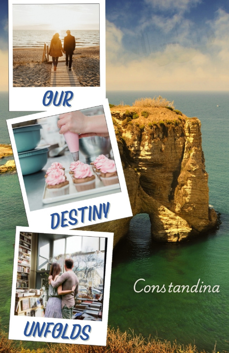 Knjiga Our Destiny Unfolds Author Constandina