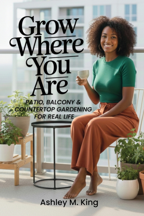 Libro Grow Where You Are Ashley M King