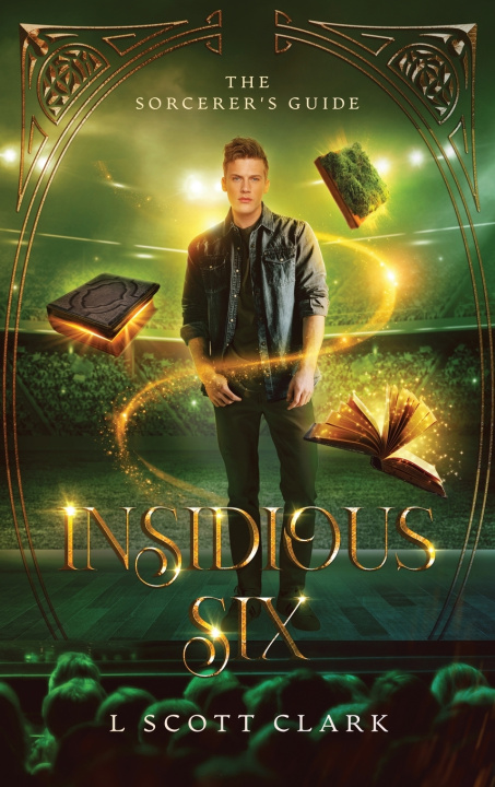 Kniha Insidious Six L Scott Clark