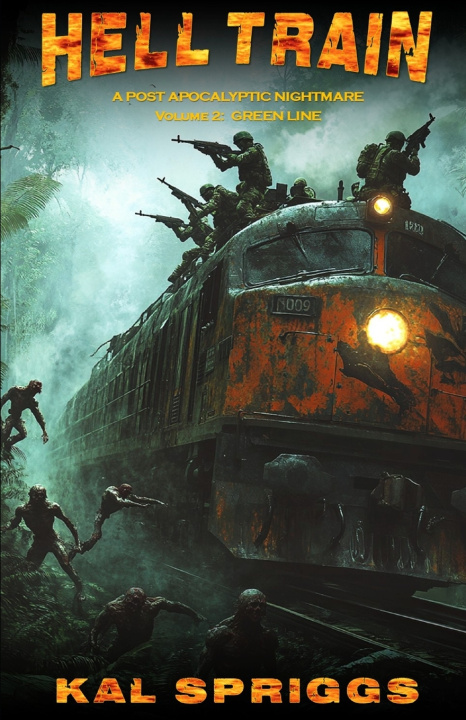 Knjiga Hell Train Kal Spriggs